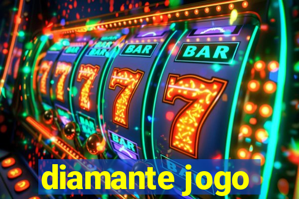 diamante jogo