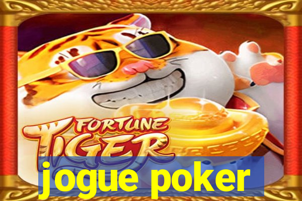 jogue poker