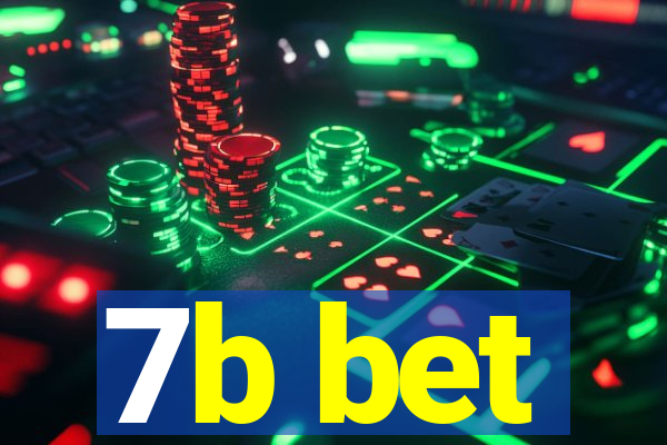 7b bet