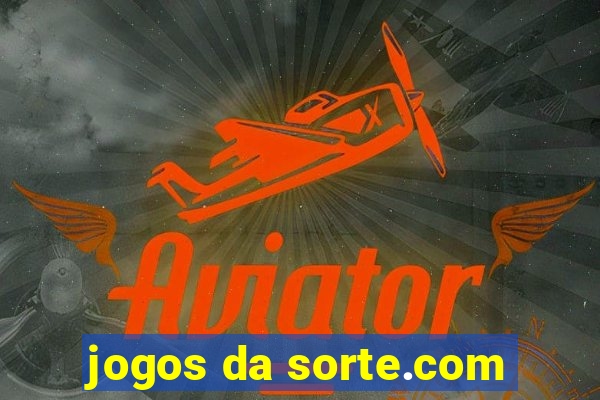 jogos da sorte.com