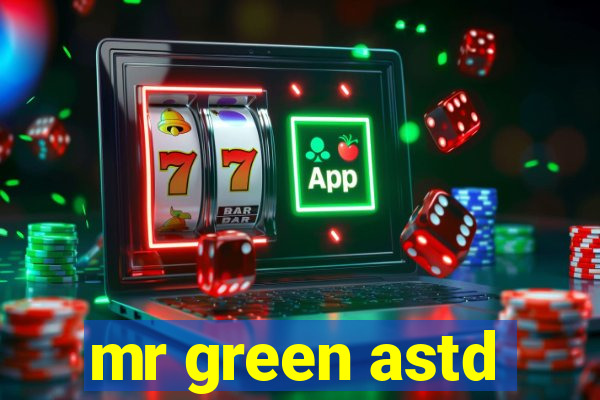 mr green astd