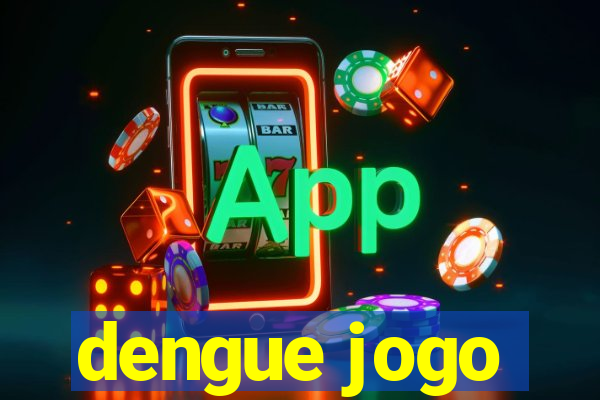 dengue jogo