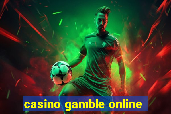 casino gamble online