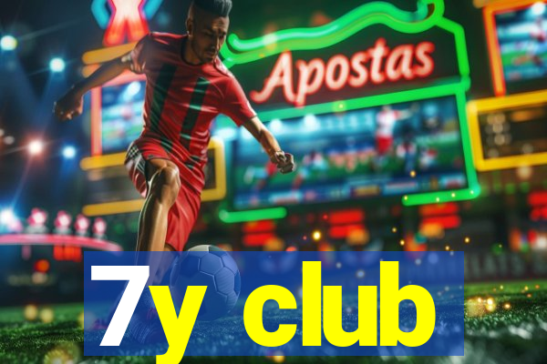 7y club