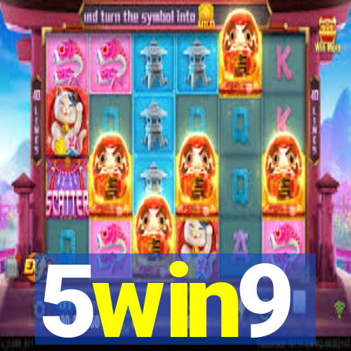 5win9