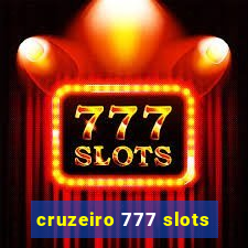 cruzeiro 777 slots