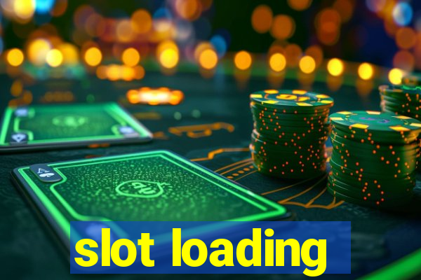 slot loading