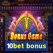 10bet bonus