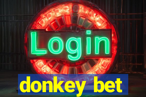 donkey bet