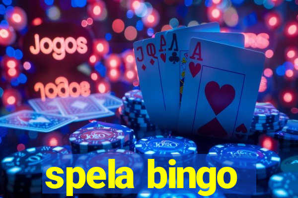 spela bingo