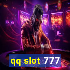 qq slot 777