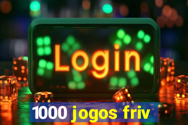 1000 jogos friv