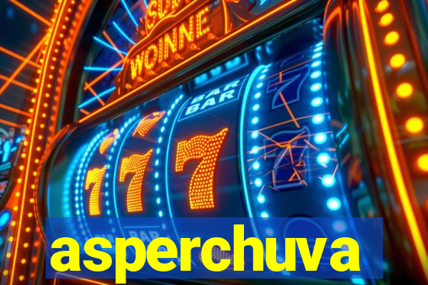 asperchuva