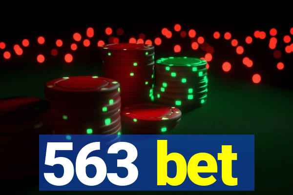 563 bet