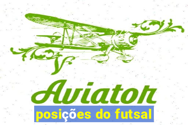 posições do futsal