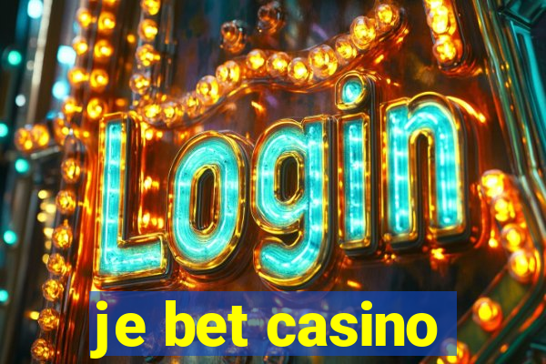 je bet casino