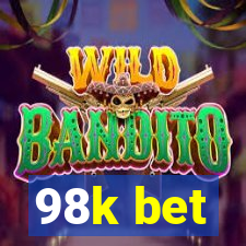 98k bet