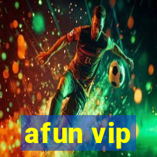 afun vip