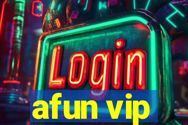 afun vip