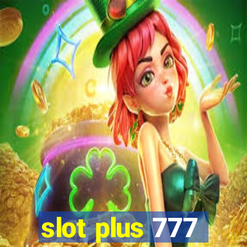 slot plus 777