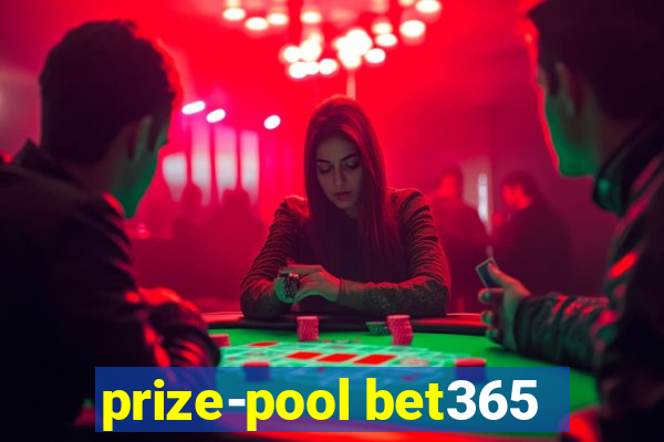 prize-pool bet365