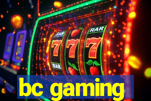 bc gaming