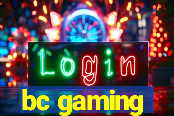 bc gaming