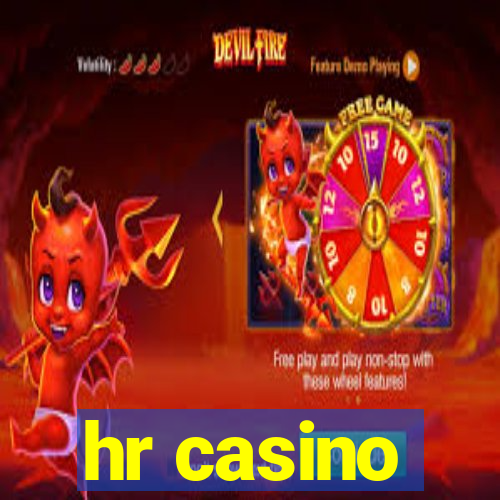 hr casino