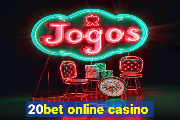 20bet online casino