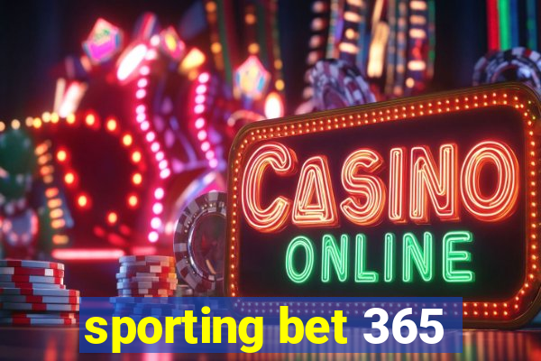 sporting bet 365