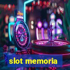 slot memoria