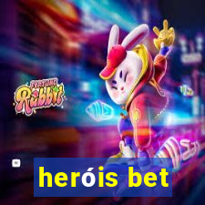 heróis bet