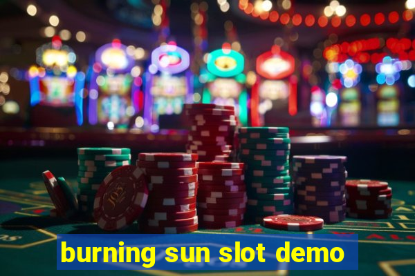 burning sun slot demo