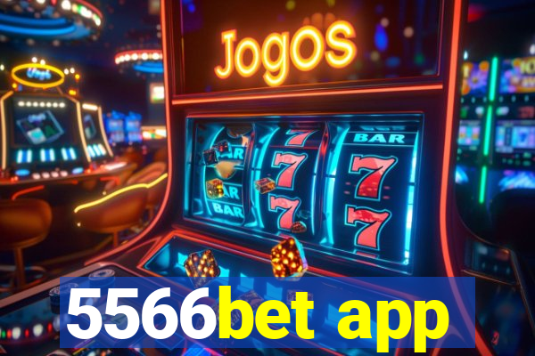 5566bet app