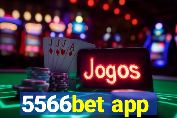 5566bet app