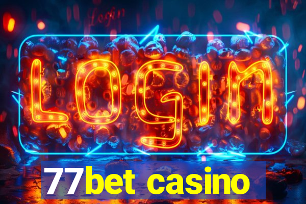 77bet casino