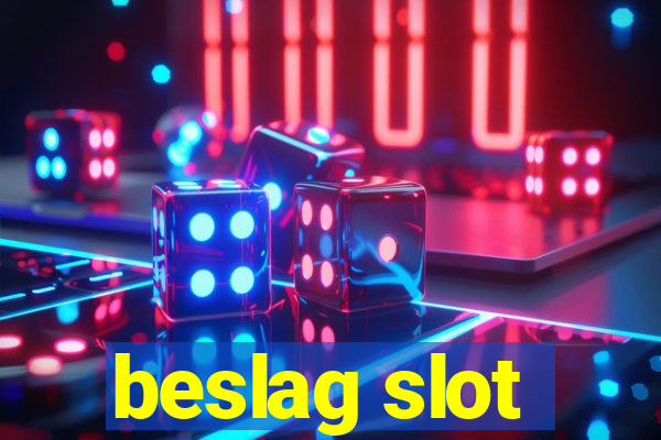 beslag slot