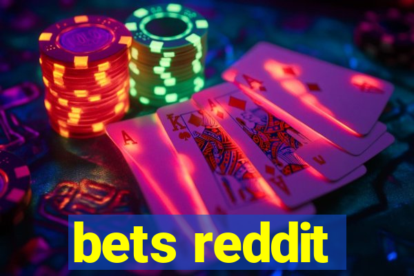 bets reddit