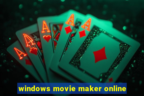 windows movie maker online