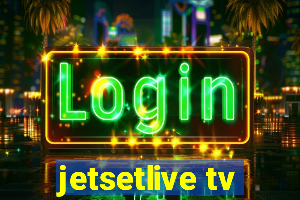 jetsetlive tv