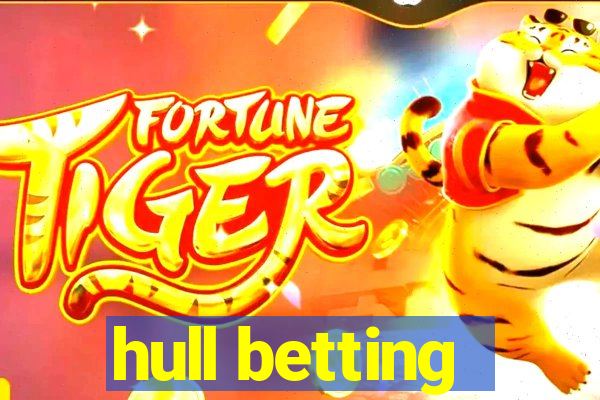 hull betting