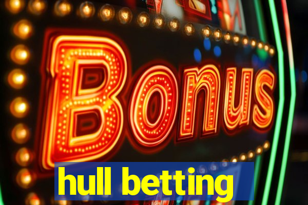 hull betting