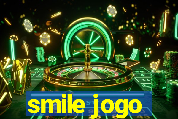 smile jogo