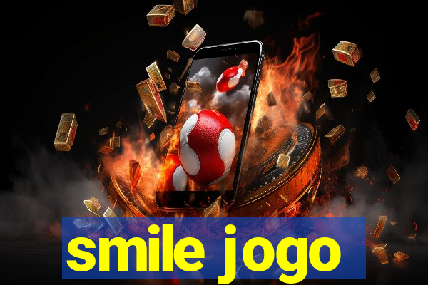 smile jogo