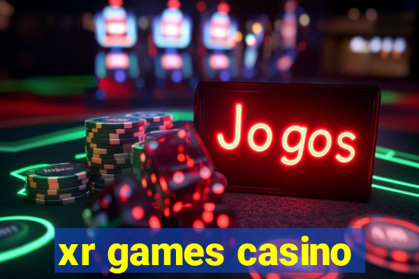 xr games casino