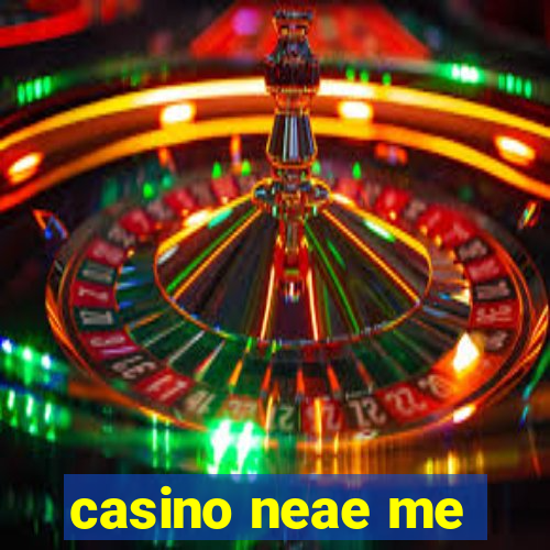 casino neae me