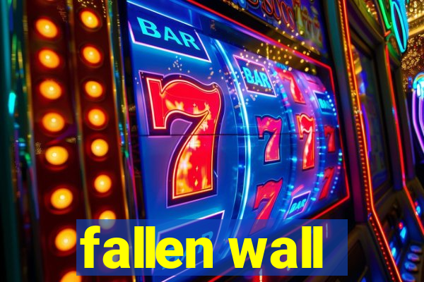 fallen wall