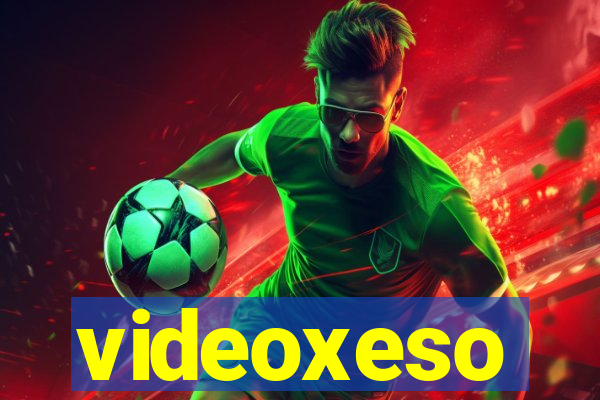 videoxeso