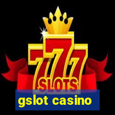 gslot casino