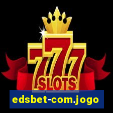 edsbet-com.jogosapp